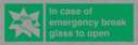 in-case-of-emergency-break-glass-to-open~